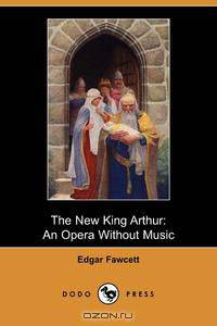 The New King Arthur