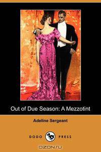 Out of Due Season