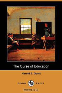The Curse of Education (Dodo Press)