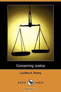 Concerning Justice (Dodo Press)
