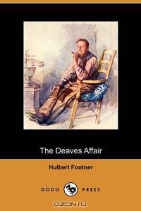The Deaves Affair (Dodo Press)