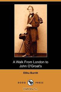 A Walk from London to John O