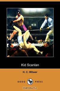 Kid Scanlan (Dodo Press)