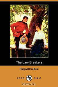 The Law-Breakers (Dodo Press)