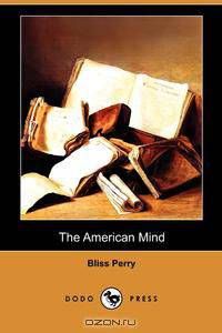 The American Mind (Dodo Press)