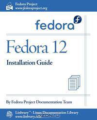 Fedora 12 Installation Guide