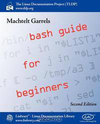 Bash Guide for Beginners (Second Edition)