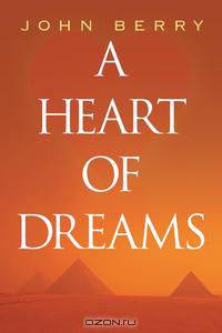 A Heart of Dreams