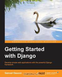 Getting Started with Django