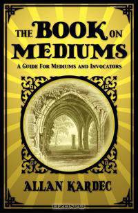 The Book on Mediums