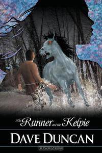 The Runner and the Kelpie