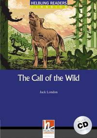 The Call of the Wild + CD (Level 4) by Jack London