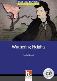 Wuthering Heights + CD (Level 4) by E. Bronte