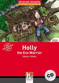 Holly the Eco Warrior + CD (Level 2) by Martyn Hobbs