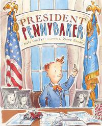 President Pennybaker (Turtleback School & Library Binding Edition)
