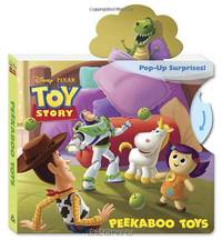Peekaboo Toys (Disney/Pixar Toy Story) (Pop-Up Book)