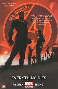 New Avengers. Volume 1. Everything Dies