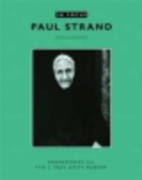 Paul Strand (In Focus)