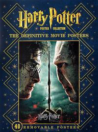 Harry Potter: Poster Collection: The Definitive Movie Posters