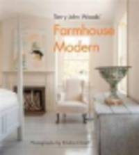 Terry John Woods' Farmhouse Modern