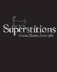 Superstitions. Omens, Charms, Cures 1787