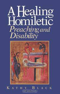 A Healing Homiletic