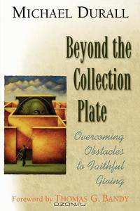 Beyond the Collection Plate