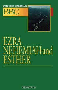 Ezra, Nehemiah and Esther