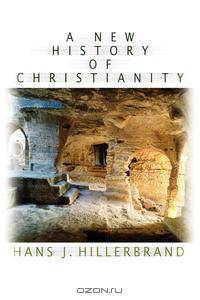 A New History of Christianity