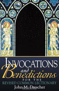Invocations and Benedictions