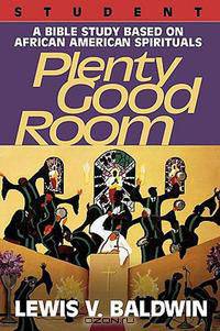 Plenty Good Room Student