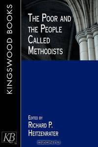 The Poor and the People Called Methodists