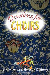 Devotions for Choirs
