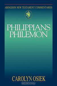 Abingdon New Testament Commentary - Philippians & Philemon