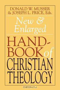 New and Enlarged Handbook of Christian Theology