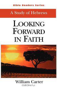 BIBLE READERS SERIES HEBREWS STUDY STUDENT