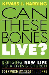 Can These Bones Live?