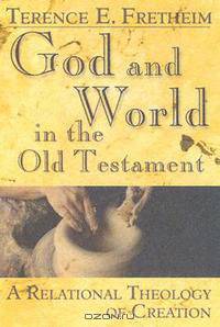 God and World in the Old Testament