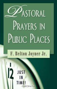Pastoral Prayers in Public Places