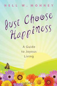 Just Choose Happiness