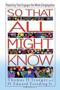 So That All Might Know