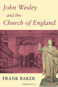 John Wesley and the Church of England