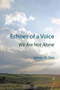 Echoes of a Voice