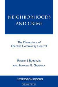 Neighborhoods and Crime