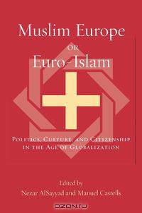 Muslim Europe or Euro-Islam