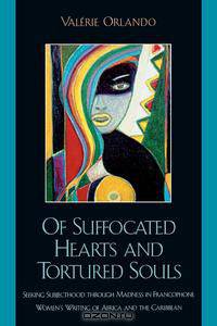 Of Suffocated Hearts and Tortured Souls