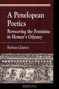 A Penelopean Poetics