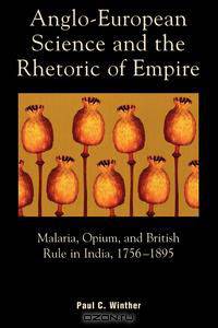 Anglo-European Science and the Rhetoric of Empire