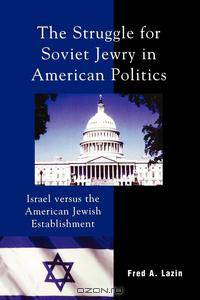 Struggle for Soviet Jewry in American Politics