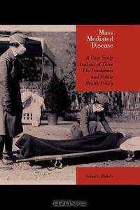 Mass Mediated Disease